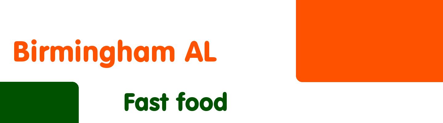 Best fast food in Birmingham Alabama - Rating & Reviews
